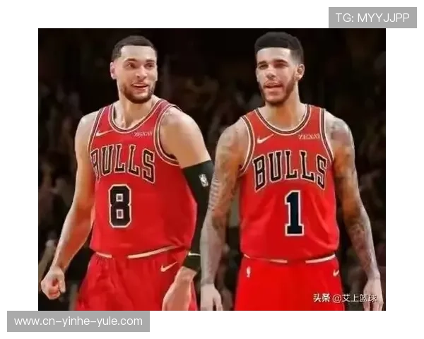 芝加哥公牛新时代崛起全解析球员阵容战术变革故事